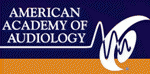 Fellow, American Academy of Audiology